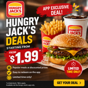 Hungry Jack’s Deals Starting from $1.99